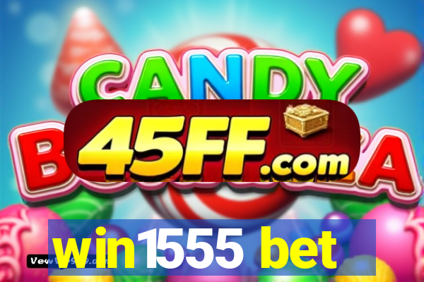 win1555 bet